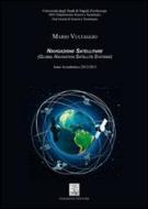 Ebook Navigazione Satellitare di Vultaggio Mario edito da Giannini Editore