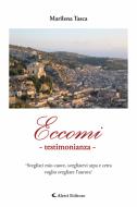 Ebook Eccomi - testimonianza di Marilena Tasca edito da Aletti Editore