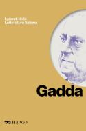 Ebook Gadda di Lucchini Guido, AA.VV. edito da Pelago