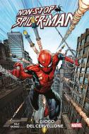 Ebook Non-Stop Spider-Man - Il gioco del cervellone di Joe Kelly, Chris Bachalo edito da Panini Marvel Italia