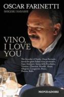 Ebook Vino I love you di Farinetti Oscar edito da Mondadori Libri Trade Electa