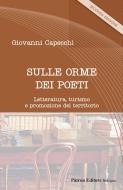 Ebook Sulle orme dei poeti di Giovanni Capecchi edito da Pàtron Editore