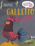 Ebook Il galletto Maciste di Sarfatti Anna edito da Giunti