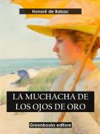 Ebook La muchacha de los ojos de oro di Honoré de Balzac edito da Greenbooks Editore