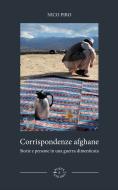 Ebook Corrispondenze afghane di Nico Piro edito da Poets & Sailors