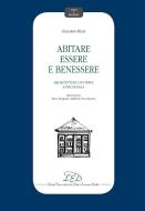 Ebook Abitare essere e benessere di Giacomo Rizzi edito da LED Edizioni Universitarie
