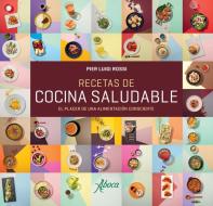 Ebook Recetas de cocina saludable di Pier Luigi Rossi edito da Aboca