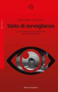 Ebook Stato di sorveglianza di Josh Chin, Liza Lin edito da Bollati Boringhieri