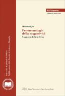 Ebook Fenomenologia della soggettività di Massimo Epis edito da LED Edizioni Universitarie