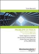 Ebook Problemi di fisica di Carlo Bianciardi edito da libreriauniversitaria.it