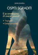 Ebook Ospiti sgraditi di Anne Givaudan edito da Amrita Edizioni
