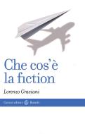 Ebook Che cos'è la fiction di Lorenzo Graziani edito da Carocci editore S.p.A.