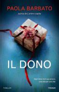 Ebook Il dono di Barbato Paola edito da Piemme