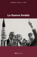 Ebook La Guerra fredda di La Nave Gaetano, AA.VV. edito da Pelago