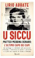 Ebook U siccu di Abbate Lirio edito da Rizzoli