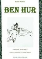 Ebook Ben Hur di Lewis Wallace edito da Borelli Editore