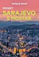 Ebook Sarajevo e Mostar Pocket di Annalisa Bruni edito da EDT