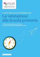Ebook La valutazione alla Scuola primaria di AA. VV. edito da Sanoma