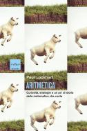 Ebook Aritmetica di Lockhart Paul edito da Codice Edizioni