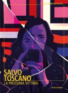 Ebook La prossima vittima di Toscano Salvo edito da Mondadori