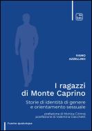 Ebook I ragazzi di Monte Caprino di Ivano Azzellino edito da tab edizioni