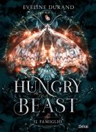 Ebook Hungry beast di Durand Eveline edito da Delrai Edizioni