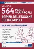 Ebook Concorso 564 Funzionari Agenzia Dogane e Monopoli di AA. VV. edito da EdiSES Edizioni
