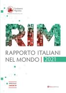 Ebook Rapporto Italiani nel Mondo 2021 di AA.VV. edito da Tau Editrice