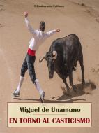 Ebook En torno al Casticismo di Miguel de Unamuno edito da E-BOOKARAMA