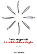 Ebook La ballata delle acciughe di Vergassola Dario edito da Mondadori Libri Trade Electa