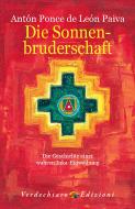 Ebook Die Sonnenbruderschaft di Ponce de León Paiva Antón edito da Verdechiaro