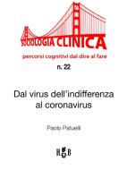 Ebook Dal virus dell'indifferenza al Coronavirus di Paolo Patuelli edito da Homeless Book