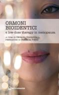 Ebook Ormoni bioidentici di Osvaldo Sponzilli edito da Edizioni Mediterranee