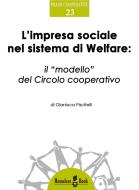 Ebook L'impresa sociale nel sistema di Welfare di Gianluca Piscitelli edito da Homeless Book