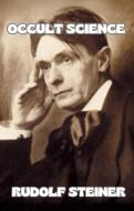 Ebook Occult science  (translated) di by Rudolf Steiner edito da David De Angelis