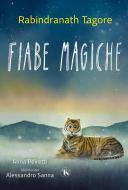 Ebook Fiabe magiche di Rabindranath Tagore edito da TS Edizioni