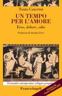 Ebook Un tempo per l'amore di Tonia Cancrini edito da Franco Angeli Edizioni