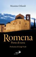 Ebook Romena di Orlandi Massimo edito da San Paolo Edizioni