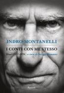 Ebook I conti con me stesso di Montanelli Indro edito da Rizzoli