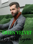 Ebook Green velvet di Lysette Lyon edito da Lysette Lyon