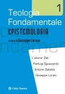 Ebook Teologia fondamentale 1 di Giuseppe Lorizio edito da Città Nuova