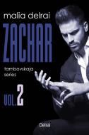 Ebook Zachar di Delrai Malia edito da Delrai Edizioni