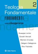 Ebook Teologia fondamentale 2 di Giuseppe Lorizio edito da Città Nuova