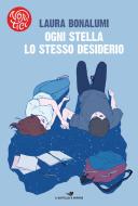 Ebook Ogni stella lo stesso desiderio di Bonalumi Laura edito da Piemme