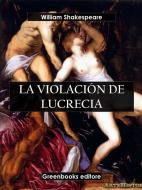 Ebook La violación de Lucrecia di William Shakespeare edito da Greenbooks Editore