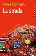 Ebook La strada di Wole Soyinka edito da Jaca Book