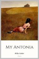 Ebook My Antonia di Willa Cather edito da Qasim Idrees
