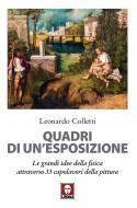 Ebook Quadri di un'esposizione di Leonardo Colletti edito da Lindau