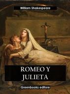Ebook Romeo y Julieta di William Shakespeare edito da Greenbooks Editore
