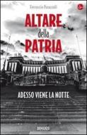 Ebook Altare della patria di Parazzoli Ferruccio edito da Il Saggiatore
